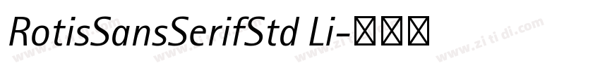 RotisSansSerifStd Li字体转换